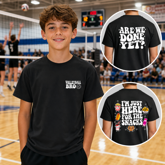 Volleyball Bro | Are We Done Yet? | Customizable Tee